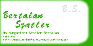 bertalan szatler business card